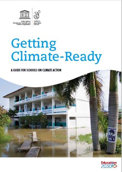 A Guide for Schools on Climate Action UNESCO